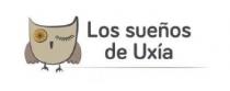 LOS SUEÑOS DE UXIA