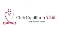 CLUB EQUILIBRIO VITAL SALUD VITALIDAD PLENITUD