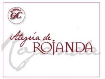 BODEGAS GC ALEGRIA DE ROJANDA