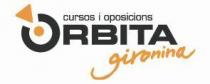 cursos i oposicions ÓRBITA gironina