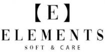 E ELEMENTS SOFT & CARE