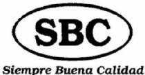 SBC SIEMPRE BUENA CALIDAD