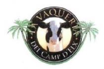 LA VAQUERIA DEL CAMP D'ELX