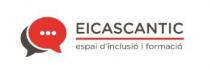 Espai d'Inclusió i Formació EICASCANTIC