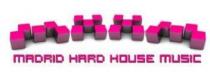 MHHM MADRID HARD HOUSE MUSIC