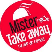Mister take away tu app de comida