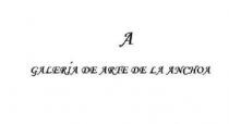 A GALERÍA DE ARTE DE LA ANCHOA