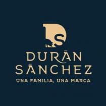 DS DURÁN SÁNCHEZ UNA FAMILIA, UNA MARCA