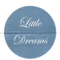LITTLE DREAMS