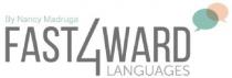 FAST4WARD LANGUAGES BY NANCY MADRUGA