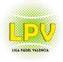 LPV LIGA PÁDEL VALENCIA