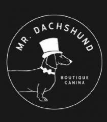 MR.DACHSHUND BOUTIQUE CANINA
