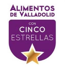 ALIMENTOS DE VALLADOLID CON CINCO ESTRELLAS