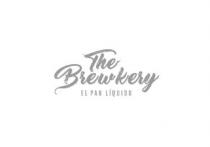 THE BREWKERY EL PAN LÍQUIDO