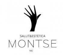 SALUT & ESTETICA MONTSE VIC