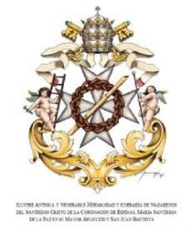 ILUSTRE ANTIGUA Y VENERABLE HERMANDAD Y COFRADIA DE NAZARENOS DEL SANTISIMO CRISTO DE LA CORONACION DE ESPINAS, MARIA SANTISIMA DE LA PAZ EN SU MAYOR AFLICCION Y SAN JUAN BAUTISTA