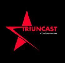 Triuncast By Guillermo Morante