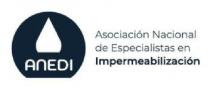ANEDI ASOCIACION NACIONAL DE ESPECIALISTAS EN IMPERMEABILIZACIÓN