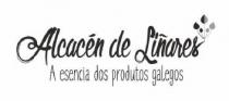 ALCACEN DE LIÑARES. A ESENCIA DOS PRODUTOS GALEGOS.