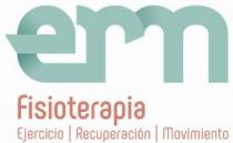 ERM FISIOTERAPIA EJERCICIO RECUPERACION MOVIMIENTO