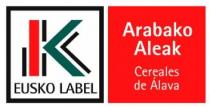 K EUSKO LABEL Arabako Aleak Cereales de Álava