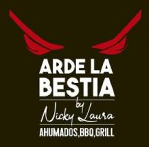 ARDE LA BESTIA BY NICKY LAURA AHUMADOS,BBQ,GRILL