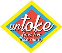 UNTOKE FOOD FOR TAKE AWAY
