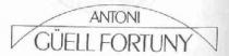 ANTONI GUELL FORTUNY
