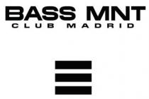 BASS MNT CLUB MADRID