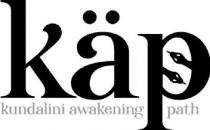 KÄP Kundalini Awakening Path