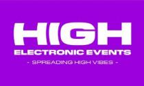 HIGH ELECTRONIC EVENTS SPREADING HIGH VIBES