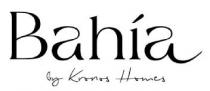 BAHIA BY KRONOS HOMES