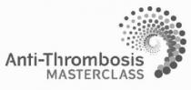 ANTI-THROMBOSIS MASTERCLASS