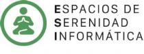 ESPACIOS DE SERENIDAD INFORMATICA