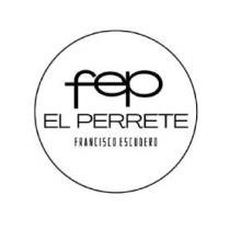 FEP EL PERRETE FRANCISCO ESCUDERO