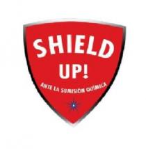 SHIELD UP! ANTE LA SUMISIÓN QUÍMICA