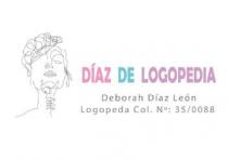 DÍAZ DE LOGOPEDIA Deborah Díaz León Logopeda Col. Nº 35/0088