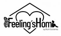 FEELING'S HOME BY RUTH GUTIERREZ