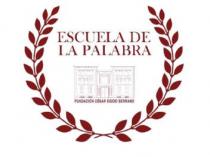 ESCUELA DE LA PALABRA FUNDACIÓN CESAR EGIDO SERRANO