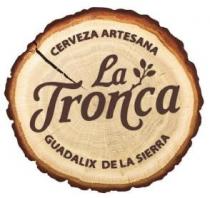 LA TRONCA CERVEZA ARTESANA GUADALIX DE LA SIERRA