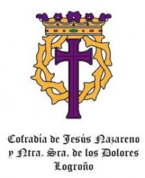 Cofradía de Jesús Nazareno y Ntra. Sra. de los Dolores Logroño