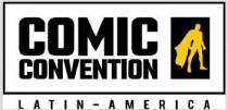 COMIC CONVENTION LATIN - AMERICA