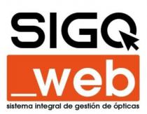 SIGO_WEB SISTEMA INTEGRAL DE GESTIÓN DE ÓPTICAS