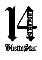 GhettoStar 14 GhettoStar