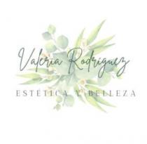 VALERIA RODRIGUEZ ESTETICA Y BELLEZA