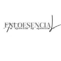 ENLOESENCIAL - TU ESENCIA ES ESENCIAL -
