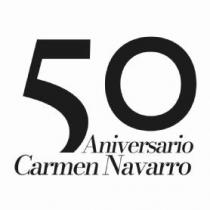 50 ANIVERSARIO CARMEN NAVARRO