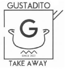 GUSTADITO G TAKE AWAY SINCE 2023