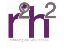 R2H2 TECHNOLOGICAL SOLUTIONS SL