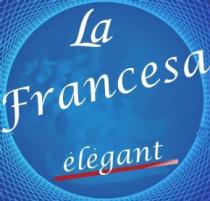La Francesa elegant